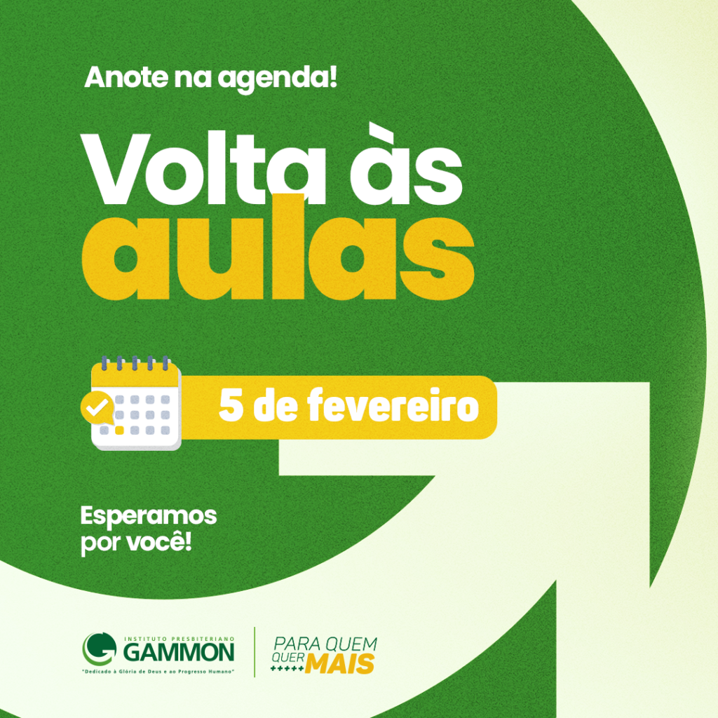 Volta às aulas no Instituto Presbiteriano Gammon